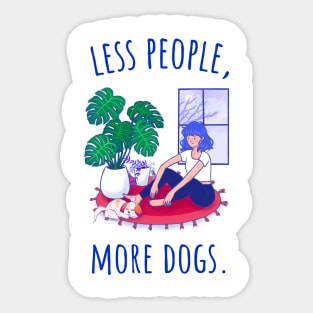 Less People, More Dogs - Illustrated Sticker